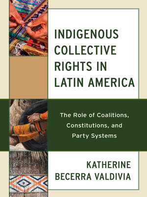 cover image of Indigenous Collective Rights in Latin America